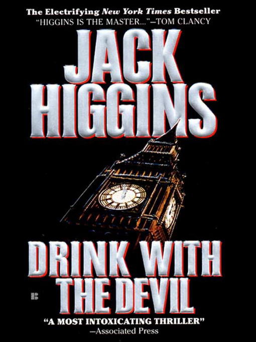 Title details for Drink with the Devil by Jack Higgins - Wait list